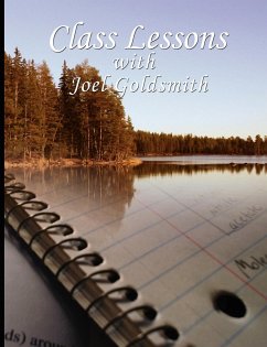 Class Lessons with Joel Goldsmith - Goldsmith, Joel S.