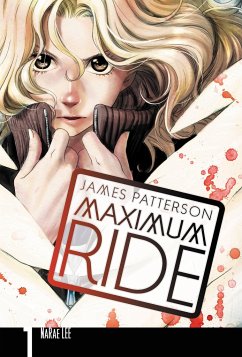 Maximum Ride: The Manga, Vol. 1 - Patterson, James