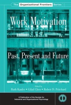 Work Motivation - Chen, Gilad / Kanfer, Ruth / Pritchard, Robert (eds.)
