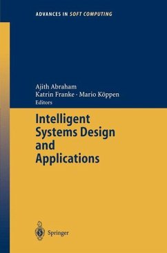 Intelligent Systems Design and Applications - Abraham, Ajith / Franke, Katrin / Köppen, Mario (eds.)