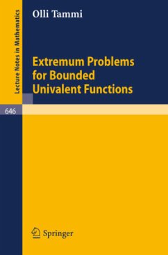Extremum Problems for Bounded Univalent Functions - Tammi, Olli