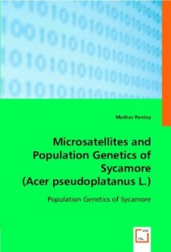Microsatellites and Population Genetics of Sycamore (Acer pseudoplatanus L.) - Pandey, Madhav