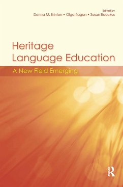 Heritage Language Education - Bauckus, Susan / Brinton, Donna / Kagan, Olga