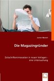 Die Magazingründer