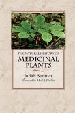 The Natural History of Medicinal Plants