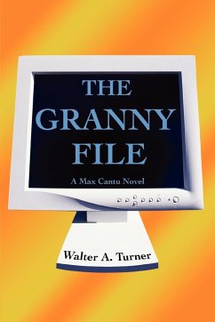 The Granny File - Turner, Walter A.