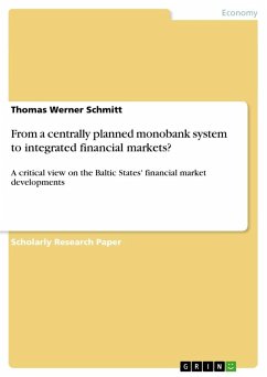 From a centrally planned monobank system to integrated financial markets? - Schmitt, Thomas Werner