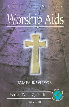 Lectionary Worship Aids - Wilson, James R