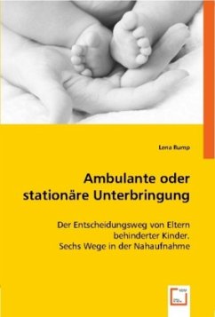 Ambulante oder stationäre Unterbringung - Rump, Lena