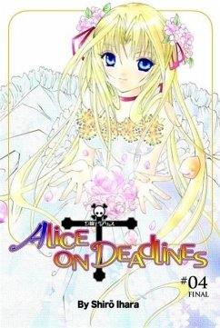 Alice on Deadlines, Volume 4 - Ihara, Shirou