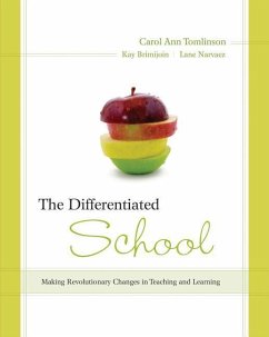 Differentiated School - Tomlinson, Carol; Brimijoin, Kay