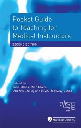 Pocket Guide to Teaching for Medical Instructors Pocket Guide to Teaching for Medical Instructors