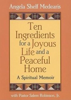 Ten Ingredients for a Joyous Life and Peaceful Home - Medearis, Angela Shelf