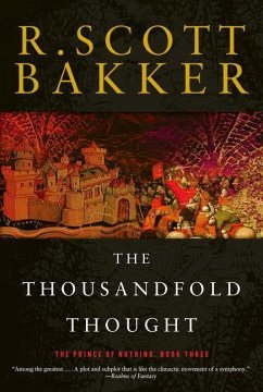 The Thousandfold Thought - Bakker, R. Scott