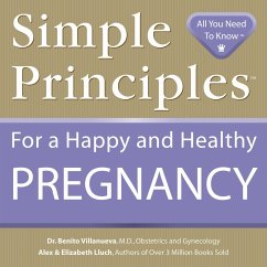 Simple Principles for a Happy & Healthy Pregnancy - Lluch, Alex A.