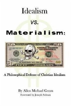 Idealism vs. Materialism