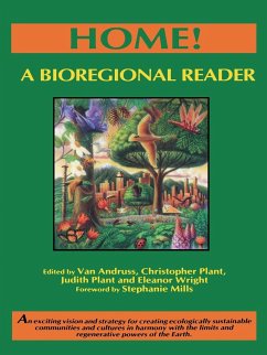 Home! a Bioregional Reader - Plant, Judith; Plant, Christopher; Andruss, van