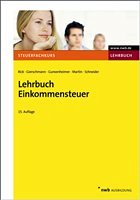 Lehrbuch Einkommensteuer - Rick, Eberhard / Gierschmann, Thomas / Gunsenheimer, Gerhard / Martin, Ulrike / Schneider, Josef
