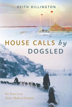 House Calls by Dogsled - Billington, Keith