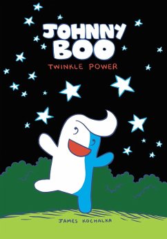 Johnny Boo: Twinkle Power (Johnny Boo Book 2) - Kochalka, James