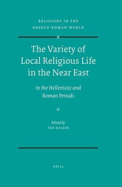 The Variety of Local Religious Life in the Near East - Kaizer, Ted