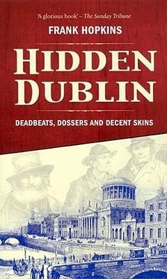 Hidden Dublin - Hopkins, Frank
