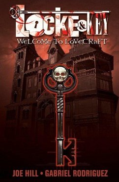 Locke & Key, Vol. 1: Welcome to Lovecraft - Hill, Joe