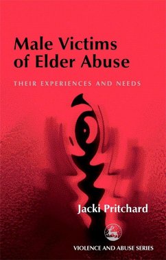 Male Victims of Elder Abuse - Pritchard, Jacki