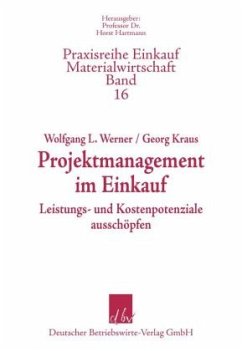 Projektmanagement im Einkauf - Werner, Werner L.;Kraus, Georg