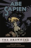 Abe Sapien Volume 1: The Drowning