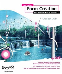 Foundation Form Creation with Adobe LiveCycle Designer ES - Smith, Roderick