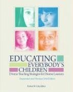 Educating Everybody's Children - Cole, Robert W
