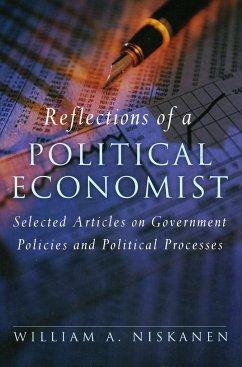 Reflections of a Political Economist - Niskanen, William A