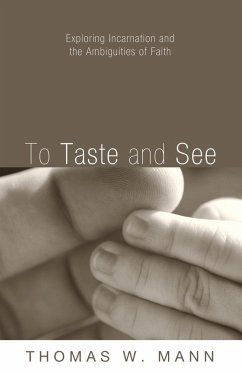 To Taste and See