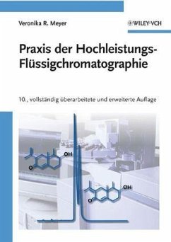 Praxis der Hochleistungs-Flüssigchromatographie - Meyer, Veronika R.