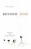 Beyond God