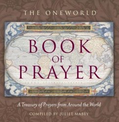 The Oneworld Book of Prayer - Mabey, Juliet