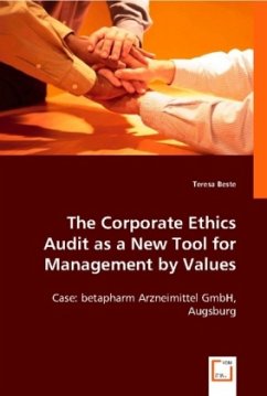 The Corporate Ethics Audit as a New Tool for Management by Values - Beste, Teresa