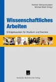 Wissenschaftliches Arbeiten Wissenschaftliches Arbeiten
