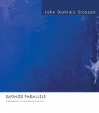 Sayings Parallels: A Workbook for the Jesus Tradition
