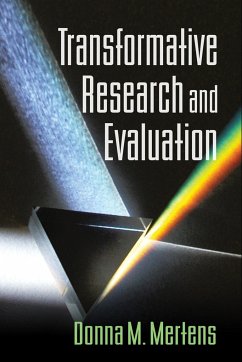 Transformative Research and Evaluation - Mertens, Donna M.