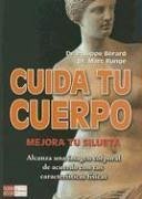 Cuida tu cuerpo - Bérard, Philippe; Runge, Marc