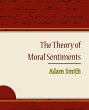 The Theory of Moral Sentiments - Adam... - Bild 1