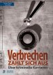 Verbrechen zahlt sich aus... - Bild 1