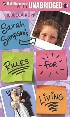 Sarah Simpson's Rules for Living - Rupp, Rebecca