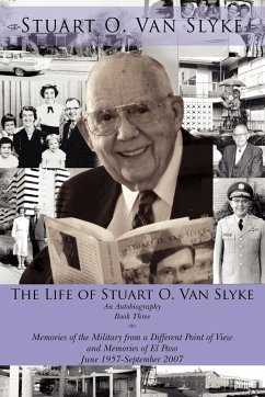 The Life of Stuart O. Van Slyke