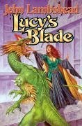 Lucy's Blade - Lambshead, John