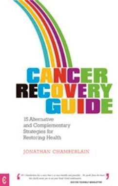 Cancer Recovery Guide - Chamberlain, Jonathan