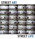 Street Art, Street Life: From the 1950s to Now
