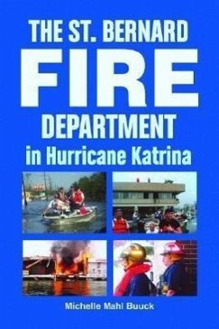 The St. Bernard Fire Department in Hurricane Katrina - Buuck, Michelle
